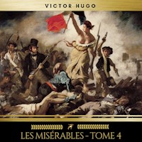 Les Misérables - tome 4 - Victor Hugo - Hörbuch