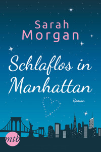 Schlaflos in Manhattan - Sarah Morgan - E-Book