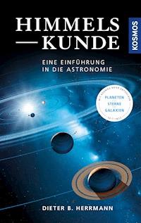 Himmelskunde - Dieter B. Herrmann - E-Book