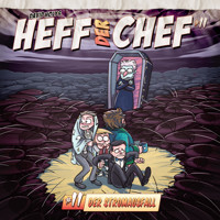 Heff der Chef, Folge 11: Der Stromausfall - David Holy - Hörbuch