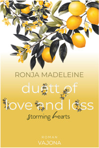 Duett of Love and Loss - Storming Hearts - Ronja Madeleine - E-Book