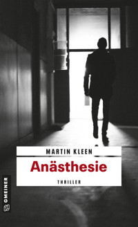 Anästhesie - Martin Kleen - E-Book