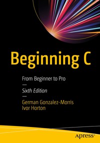 Beginning C - German Gonzalez-Morris - E-Book