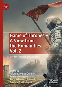 Game of Thrones - A View from the Humanities Vol. 2 -  - E-Book