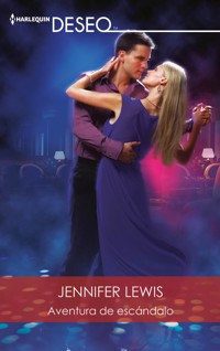 Aventura de escándalo - Jennifer Lewis - E-Book