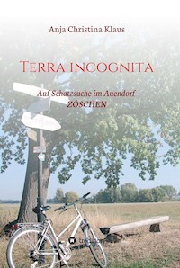 Terra incognita - Anja Christina Klaus - E-Book