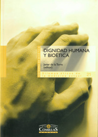 Dignidad humana y bioética - - E-Book