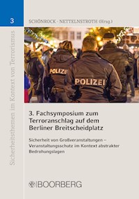 3. Fachsymposium zum Terroranschlag auf dem Berliner Breitscheidplatz - Sabrina Schönrock - E-Book