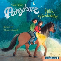 Ponyherz 11: Hilfe, Pferdediebe! - Usch Luhn - Hörbuch