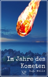 Im Jahre des Kometen - Herbert George Wells - E-Book