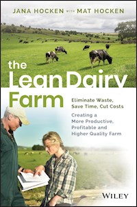 The Lean Dairy Farm - Jana Hocken - E-Book
