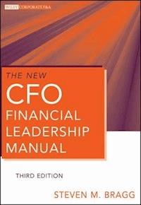 The New CFO Financial Leadership Manual - Steven M. Bragg - E-Book