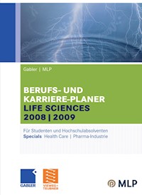 Gabler / MLP Berufs- und Karriere-Planer Life Sciences 2008/2009 -  - E-Book