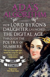 Ada's Algorithm - James Essinger - E-Book