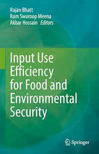 Input Use Efficiency for Food and Environmental Security - - E-Book
