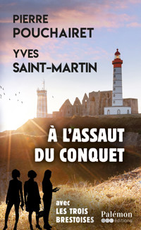 À l'assaut du Conquet - Pierre Pouchairet - E-Book