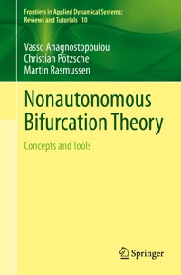 Nonautonomous Bifurcation Theory - Vasso Anagnostopoulou - E-Book