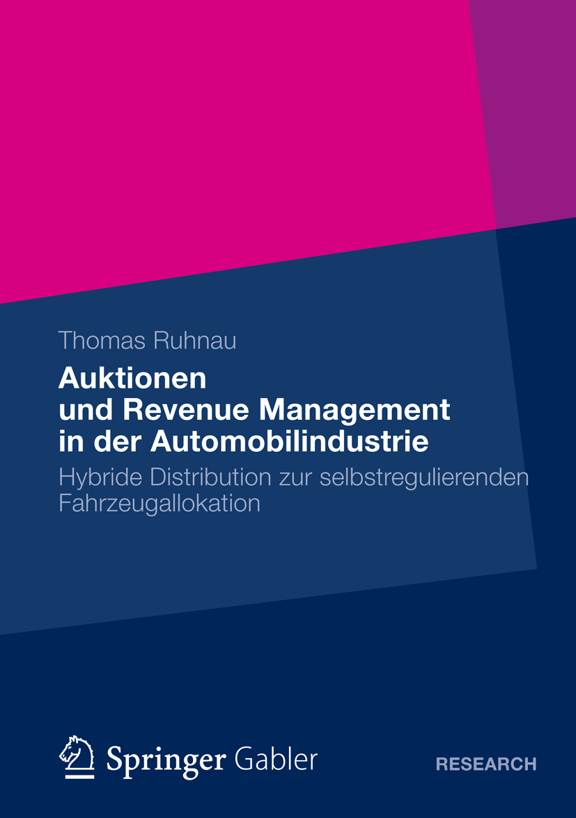 Auktionen und Revenue Management in der Automobilindustrie - Thomas Ruhnau - E-Book