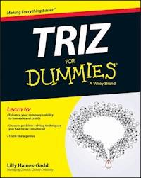 TRIZ For Dummies - Lilly Haines-Gadd - E-Book