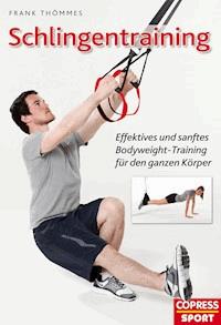 Schlingentraining - Frank Thömmes - E-Book