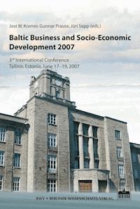 Baltic Business and Socio-Economic Development 2007 -  - E-Book