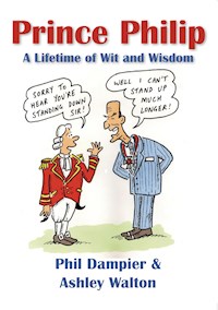 Prince Philip - Phil Dampier - E-Book