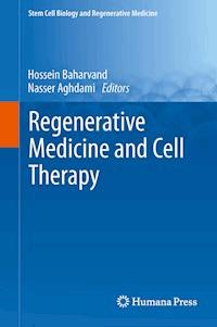 Regenerative Medicine and Cell Therapy - - E-Book