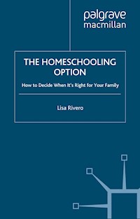 The Homeschooling Option - L. Rivero - E-Book