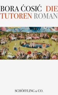 Die Tutoren - Bora Cosic - E-Book