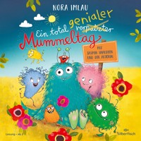 Ein total genialer Mummeltag - Nora Imlau - Hörbuch