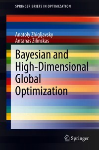 Bayesian and High-Dimensional Global Optimization - Anatoly Zhigljavsky - E-Book