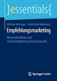 Empfehlungsmarketing - Michael Rassinger - E-Book