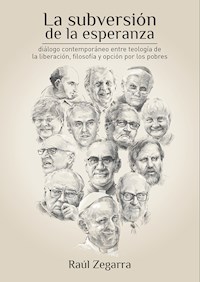 La subversión de la esperanza - Raúl Zegarra - E-Book