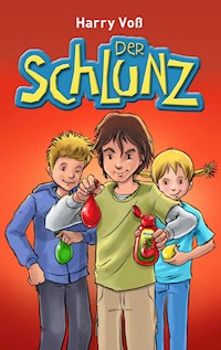 Der Schlunz - Harry Voß - E-Book