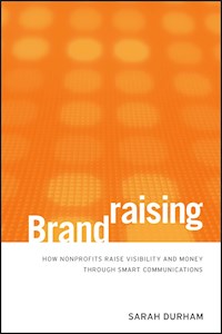 Brandraising - Sarah Durham - E-Book