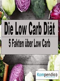 Die Low Carb Diät - Alessandro Dallmann - E-Book