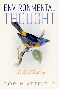 Environmental Thought - Robin Attfield - E-Book