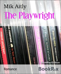 The Playwright - Mik Aitly - E-Book