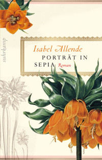 Porträt in Sepia - Isabel Allende - E-Book