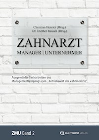 Zahnarzt | Manager | Unternehmer - Christian Henrici - E-Book