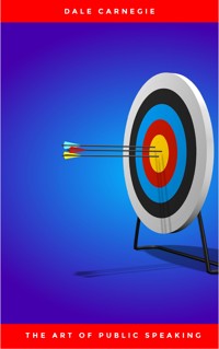 The Art of Public Speaking - Carnegie Dale - E-Book