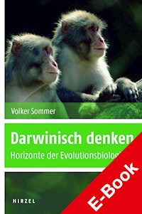 Darwinisch denken - Volker Sommer - E-Book