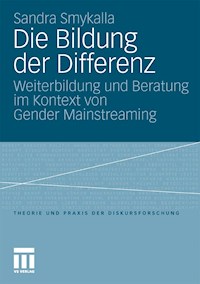 Die Bildung der Differenz - Sandra Smykalla - E-Book