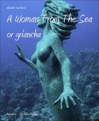 A Woman From The Sea - alastair macleod - E-Book
