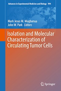 Isolation and Molecular Characterization of Circulating Tumor Cells -  - E-Book