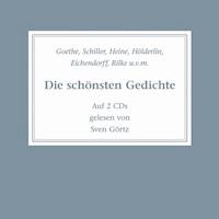 Die schönsten Gedichte - Johann Wolfgang von Goethe - Hörbuch