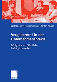 Vergaberecht in der Unternehmenspraxis - Beatrice Fabry - E-Book