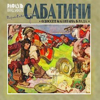 Одиссея капитана Блада - Sabatini Rafael - Hörbuch