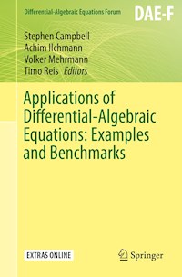 Applications of Differential-Algebraic Equations: Examples and Benchmarks -  - E-Book