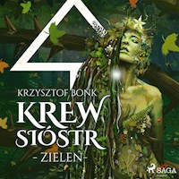 Krew Sióstr. Zieleń V - Krzysztof Bonk - Hörbuch